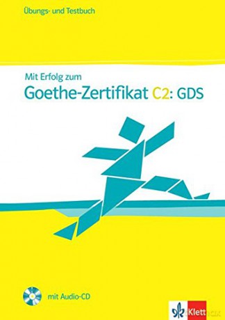 Mit Erfolg zum Goethe-Zertifikat C2 GDS - Claudia Boldt, Andrea Frater [KSIĄŻKA]