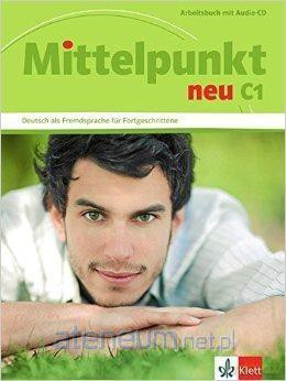 Mittelpunkt neu C1 ćwiczenie [KSIĄŻKA]