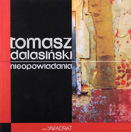 Nieopowiadania - Tomasz Dalasiński [KSIĄŻKA]