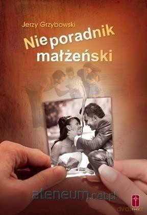 Nieporadnik małżeński - Jerzy Grzybowski [KSIĄŻKA]