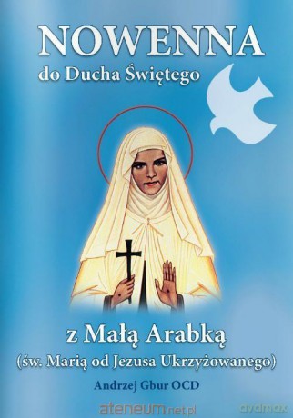 Nowenna do Ducha Świętego z Małą Arabką [KSIĄŻKA]