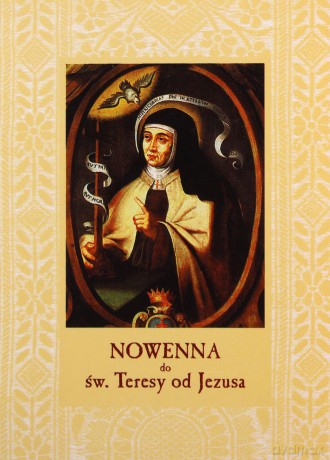 Nowenna do św. Teresy od Jezusa [KSIĄŻKA]