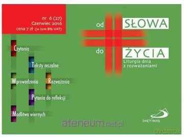 Od Słowa do Życia nr 6, czerwiec 2016 [KSIĄŻKA]