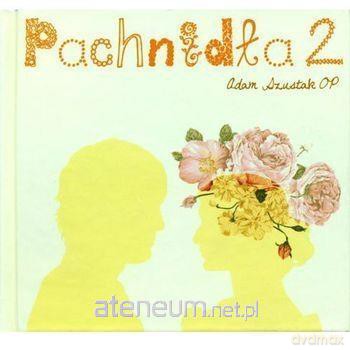 Pachnidła cz. 2 - Adam Szustak [KSIĄŻKA] [MP3]