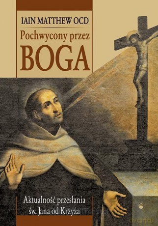 Pochwycony przez Boga - Iain Matthew [KSIĄŻKA]