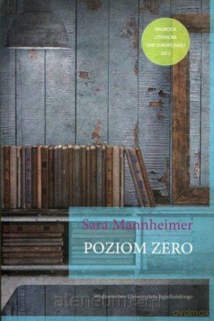 Poziom zero - Sara Mannheimer [KSIĄŻKA]