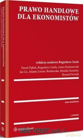 Prawo handlowe dla ekonomistów [KSIĄŻKA]