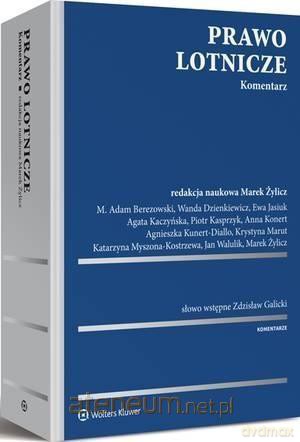 Prawo lotnicze. Komentarz [KSIĄŻKA]