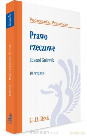 Prawo rzeczowe - Edward Gniewek [KSIĄŻKA]