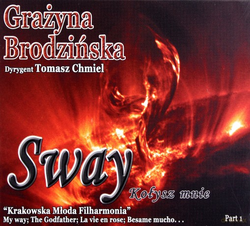 Grażyna Brodzińska: Sway - Part 1 (digipack) [CD]