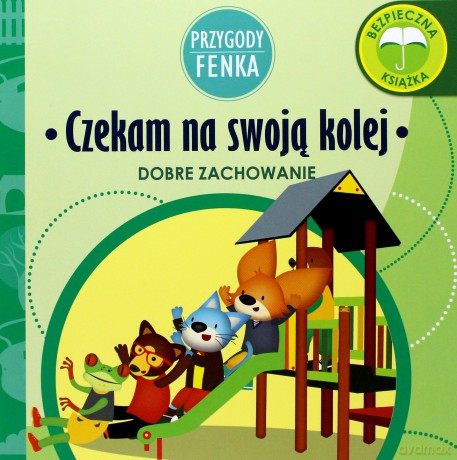 Przygody Fenka. Czekam na swoją kolej - Magdalena Gruca, Ewa Zontek [KSIĄŻKA]
