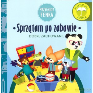 Przygody Fenka. Sprzątam po zabawie - Magdalena Gruca, Ewa Zontek [KSIĄŻKA]