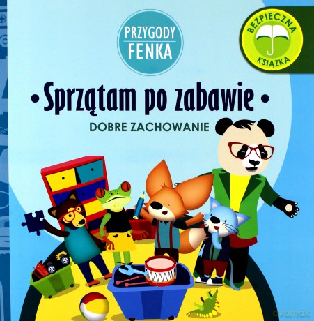 Przygody Fenka. Sprzątam po zabawie - Magdalena Gruca, Ewa Zontek [KSIĄŻKA]