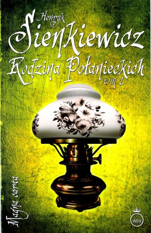 Rodzina Połanieckich (Tom 2) - Henryk Sienkiewicz [KSIĄŻKA]