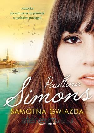 Samotna gwiazda - Paullina Simons [KSIĄŻKA]