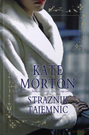 Strażnik tajemnic - Kate Morton [KSIĄŻKA]