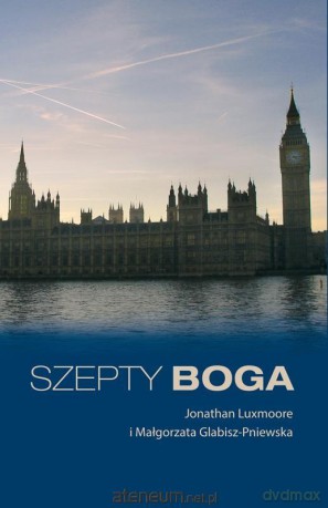 Szepty Boga - Jonathan Luxmoore, Małgorzata Glabisz-Pniewska [KSIĄŻKA]