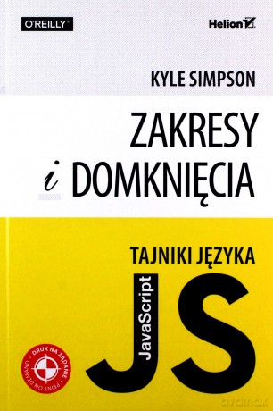 Tajniki języka JavaScript. Zakresy i domknięcia - Kyle Simpson [KSIĄŻKA]