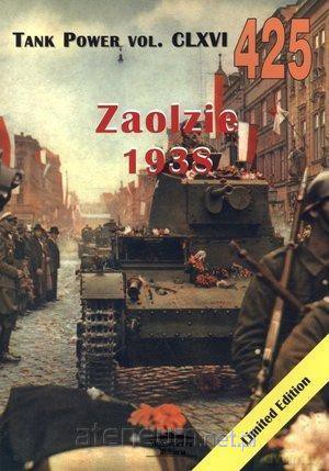 Tank Power vol. CLXVI 425 Zaolzie 1938 - Janusz Lewoch [KSIĄŻKA]