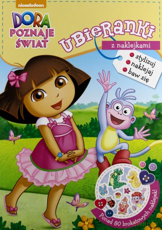 Ubieranki z naklejkami. Dora Poznaje świat [KSIĄŻKA]