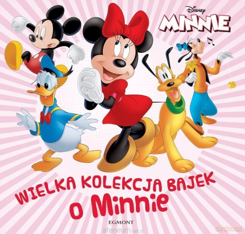 Wielka kolekcja bajek o Minnie [KSIĄŻKA]