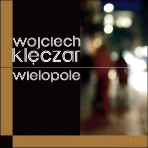Wielopole - Wojciech Klęczar [KSIĄŻKA]