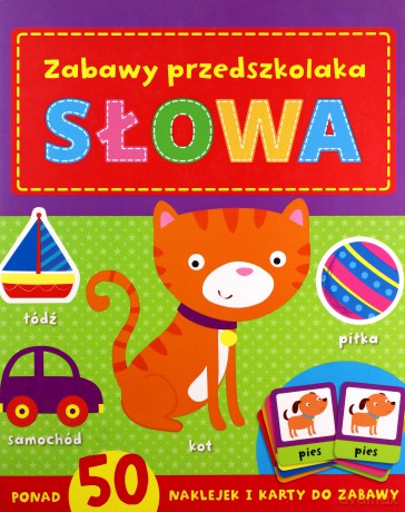 Zabawy w przedszkolaka. Słowa [KSIĄŻKA]