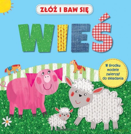 Złóż i baw się. Wieś [KSIĄŻKA]