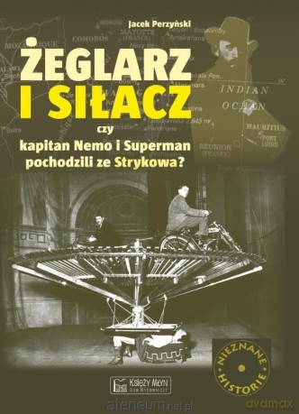 Żeglarz i Siłacz - Jacek Perzyński [KSIĄŻKA]
