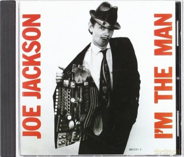 Joe Jackson: I'm The Man [CD]