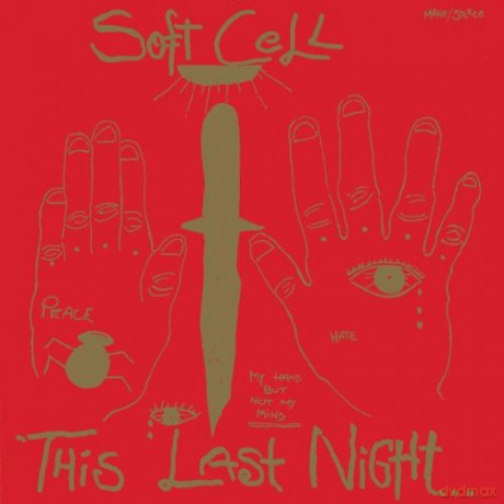 Soft Cell: Last Night In Sodom [CD]