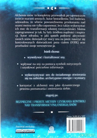 Alchemia snów. Wewnętrzne przebudzenie i transformacja rzeczywistości - Ted Andrews [KSIĄŻKA]