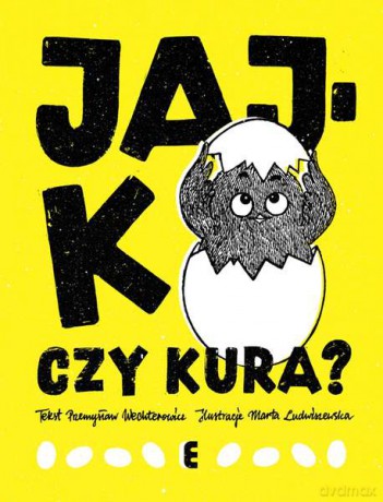 Jajko czy kura - Przemysław Wechterowicz (twarda) [KSIĄŻKA]