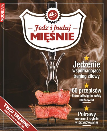 Jedz i buduj mięśnie [KSIĄŻKA]