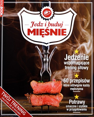 Jedz i buduj mięśnie [KSIĄŻKA]