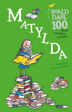 Matylda - Roald Dahl (twarda) [KSIĄŻKA]