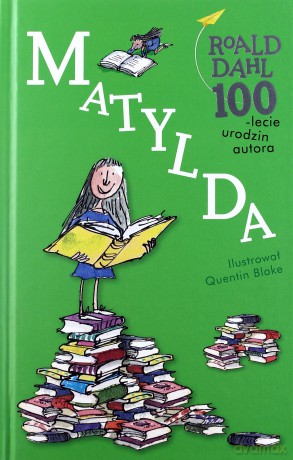Matylda - Roald Dahl (twarda) [KSIĄŻKA]