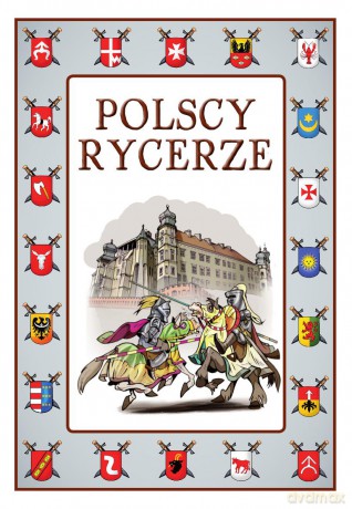 Polscy rycerze - Krzysztof Wiśniewski [KSIĄŻKA]