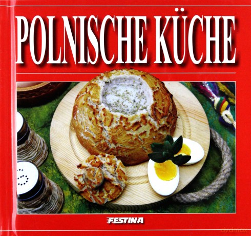 Polska kuchnia (wer. niemiecka) - Rafał Jabłoński (twarda) [KSIĄŻKA]