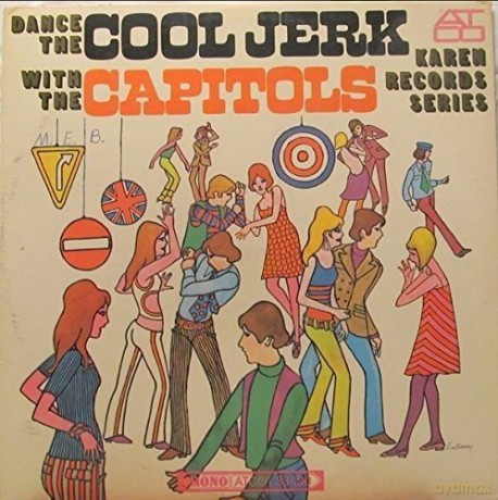 The Capitols: Dance The Cool Jerk [CD]