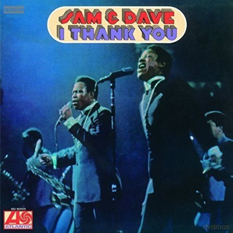 Sam And Dave: I Thank You [CD]