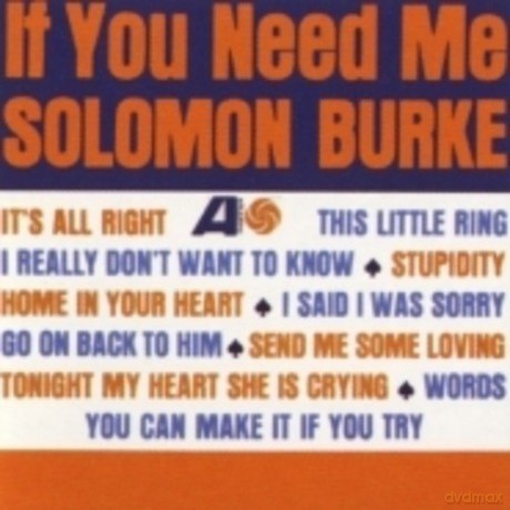 Solomon Burke: If You Need Me [CD]