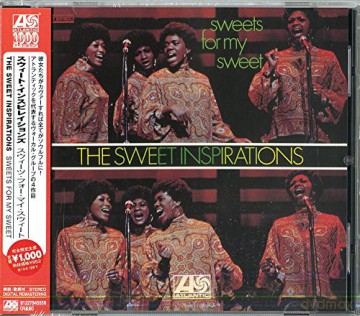 The Sweet Inspirations: Sweets For My Sweet [CD]