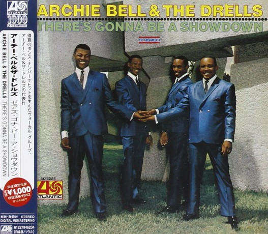 Archie Bell & The Drells: There's Gonna Be A Showdown [CD]