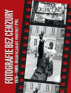 Fotografie bez cenzury - P. Sasanka, S. Stępień (twarda) [KSIĄŻKA]