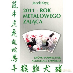 2011 - Rok Metalowego Zająca - Jacek Kryg [KSIĄŻKA]