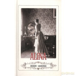 Alina - Zbigniew Łagodziński [KSIĄŻKA]