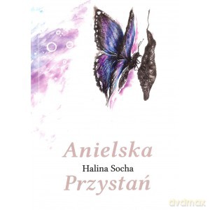 Anielska przystań - Halina Socha [KSIĄŻKA]