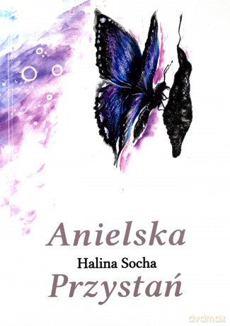 Anielska przystań - Halina Socha [KSIĄŻKA]