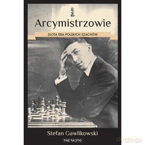 Arcymistrzowie - Stefan Gawlikowski [KSIĄŻKA]